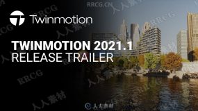 Twinmotion建筑城市景观可视化渲染软件V2021.1版