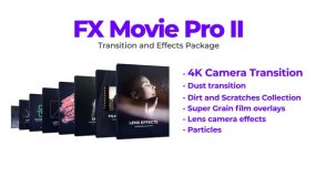 影视转场LUTs调色音效特效视频素材包VGX Movie Pro II 粒子|光效|烟雾|老电影|噪点|颗粒|划痕|炫光