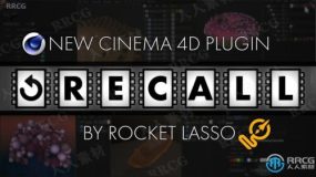 Rocket Lasso Recall工作流程优化C4D插件V1.0版