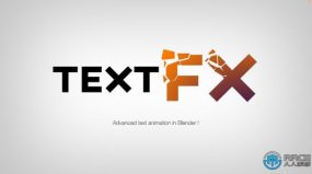 Text Effects文字效果动画Blender插件V0.99版