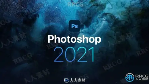 Photoshop CC 2021平面设计软件V22.4.3.317 Win与Mac版