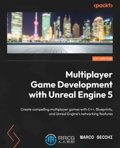 UE5虚幻引擎使用C++与蓝图多人游戏开发技术书籍